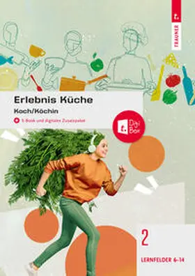 Bartl / Breitwieser / Fischer |  Erlebnis Küche Band 2 | Buch |  Sack Fachmedien