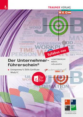 Lumetzberger / Möstl / Höllwirth |  Der Unternehmerführerschein - Entrepreneur's Skills Certificate, Modul C + E-Book | Buch |  Sack Fachmedien