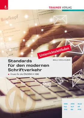 Malli-Voglhuber |  Standards für den modernen Schriftverkehr | Buch |  Sack Fachmedien