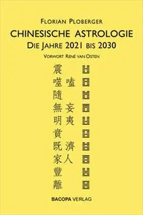Ploberger |  Chinesische Astrologie | Buch |  Sack Fachmedien