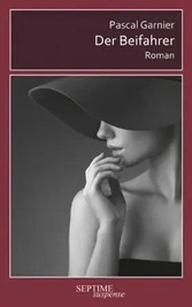 Garnier |  Der Beifahrer | eBook | Sack Fachmedien