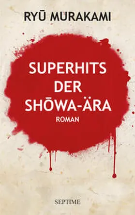 Murakami |  Superhits der Showa-Ära | Buch |  Sack Fachmedien