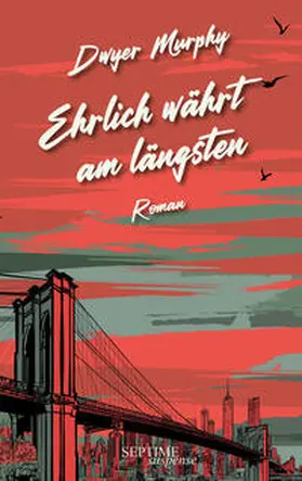 Murphy |  Ehrlich währt am längsten | Buch |  Sack Fachmedien