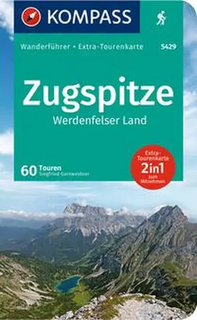 Garnweidner |  KOMPASS Wanderführer Zugspitze, Werdenfelser Land, 60 Touren | Buch |  Sack Fachmedien