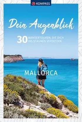 Heitzmann |  KOMPASS Dein Augenblick Mallorca | Buch |  Sack Fachmedien