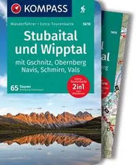 Heitzmann |  KOMPASS Wanderführer Stubaital und Wipptal mit Gschnitz, Obernberg, Navis, Schmirn, Vals, 65 Touren mit Extra-Tourenkarte | Buch |  Sack Fachmedien