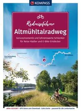  KOMPASS Radreiseführer Altmühltalradweg von Rothenburg ob der Tauber bis Kelheim | Buch |  Sack Fachmedien