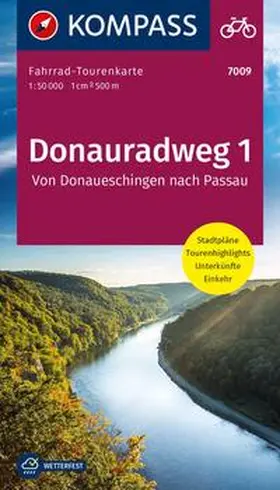  KOMPASS Fahrrad-Tourenkarte Donauradweg 1, von Donaueschingen nach Passau 1:50.000 | Sonstiges |  Sack Fachmedien