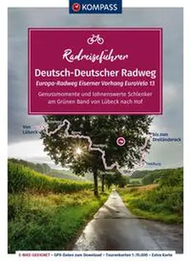  KOMPASS Radreiseführer Europa-Radweg Eiserner Vorhang / Deutsch-Deutscher Radweg | Buch |  Sack Fachmedien