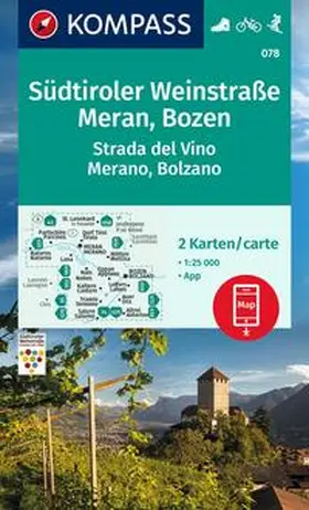  KOMPASS Wanderkarten-Set 078 Südtiroler Weinstraße, Meran, Bozen / Strada del Vino, Merano, Bolzano (2 Karten) 1:25.000 | Sonstiges |  Sack Fachmedien