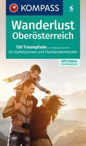  KOMPASS Wanderlust Oberösterreich | Buch |  Sack Fachmedien