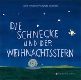 Nordmann |  Die Schnecke und der Weihnachtsstern | Buch |  Sack Fachmedien