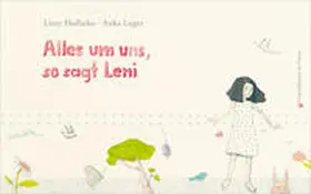 Hollatko |  Alles um uns, so sagt Leni | Buch |  Sack Fachmedien