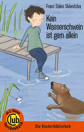 Sklenitzka |  Kein Wasserschwein ist gern allein | eBook | Sack Fachmedien