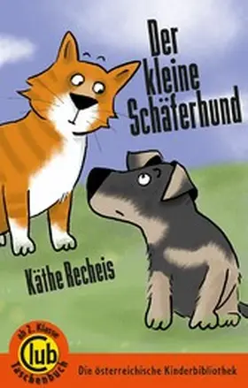 Recheis |  Der kleine Schäferhund | eBook | Sack Fachmedien