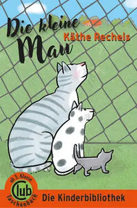 Recheis |  Die kleine Mau | Buch |  Sack Fachmedien