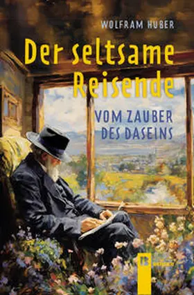Huber |  Der seltsame Reisende | Buch |  Sack Fachmedien