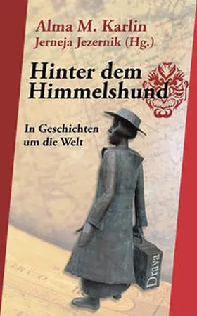 Karlin / Jezernik |  Hinter dem Himmelshund | Buch |  Sack Fachmedien