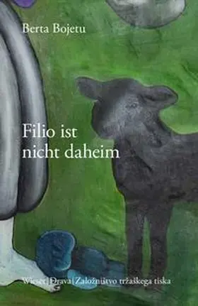 Bojetu |  Filio ist nicht daheim | Buch |  Sack Fachmedien