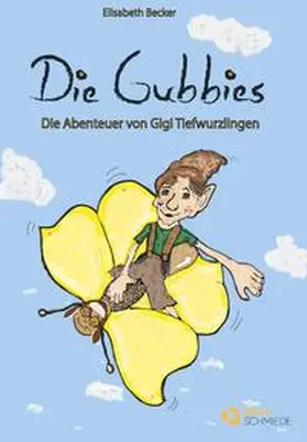 Becker |  Die Gubbies | Buch |  Sack Fachmedien