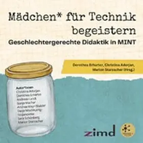 Starzacher / Erharter |  Mädchen für Technik begeistern | eBook | Sack Fachmedien