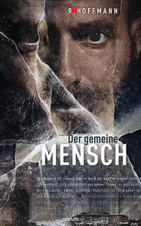 Der gemeine Mensch | Buch | 978-3-99146-526-3 | www2.sack.de