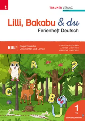 Lindtner / Konrad |  Lilli, Bakabu & du, Ferienheft Deutsch 1 | Buch |  Sack Fachmedien