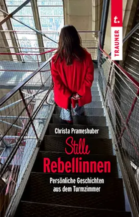 Prameshuber |  Stille Rebellinnen | Buch |  Sack Fachmedien