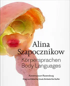 Szapocznikow / Ströbele / Rübel |  Alina Szapocznikow | Buch |  Sack Fachmedien