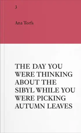 Torfs / Folie / Genzmer |  An Insert by Ana Torfs | Buch |  Sack Fachmedien