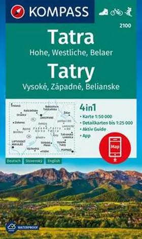  KOMPASS Wanderkarte 2100 Tatra, Hohe, Westliche, Belaer, Tatry, Vysoké, Západné, Belianske 1:50.000 | Sonstiges |  Sack Fachmedien