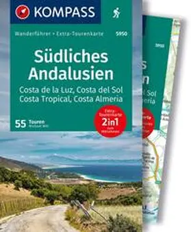 Will |  KOMPASS Wanderführer Südliches Andalusien, Costa de la Luz, Costa del Sol, Costa Tropical und Costa Almeria, 55 Touren mit Extra-Tourenkarte | Buch |  Sack Fachmedien