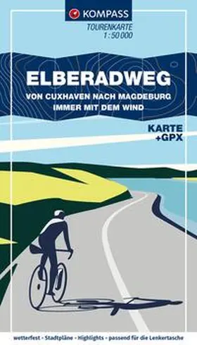  KOMPASS Fahrrad-Tourenkarte Elberadweg von Cuxhaven nach Magdeburg 1:50.000 | Loseblattwerk |  Sack Fachmedien