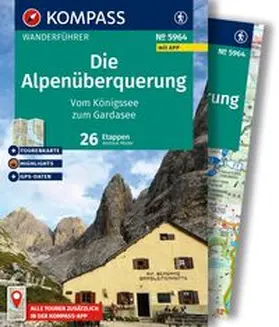 Möder |  KOMPASS Wanderführer Die Alpenüberquerung vom Königssee zum Gardasee, 26 Etappen mit Extra-Tourenkarte | Buch |  Sack Fachmedien