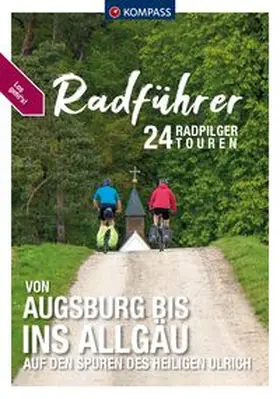 Elsner |  KOMPASS Radführer von Augsburg bis ins Allgäu | Buch |  Sack Fachmedien