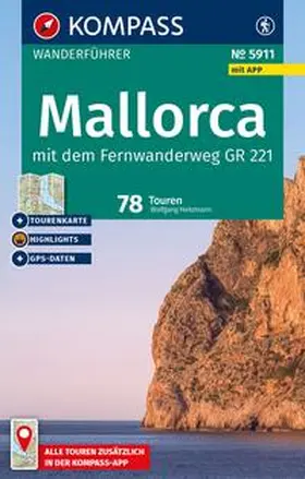 Heitzmann |  KOMPASS Wanderführer Mallorca, 78 Touren mit Extra-Tourenkarte | Buch |  Sack Fachmedien