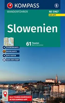Korencan |  KOMPASS Wanderführer Slowenien, 61 Touren mit Extra-Tourenkarte | Buch |  Sack Fachmedien
