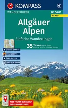 Theil / Schäfer / Sänger |  KOMPASS Wanderführer Allgäuer Alpen, einfache Wanderungen, 35 Touren mit Extra-Tourenkarte | Buch |  Sack Fachmedien