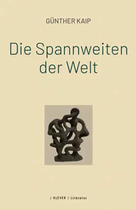 Kaip |  Die Spannweiten der Welt | Buch |  Sack Fachmedien