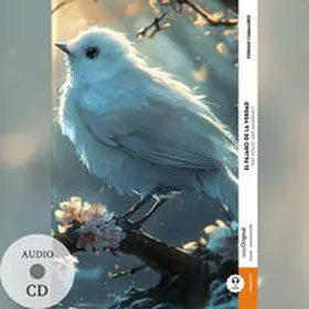 EasyOriginal Verlag / Caballero |  El pájaro de la verdad / Der Vogel der Wahrheit (Buch + Audio-CD) - Frank-Lesemethode - Kommentierte zweisprachige Ausgabe Spanisch-Deutsch | Buch |  Sack Fachmedien