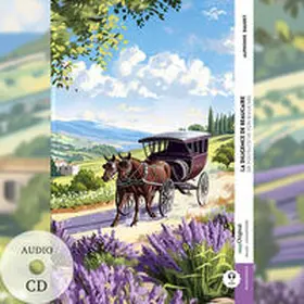 Daudet / Verlag / Frank |  La diligence de Beaucaire / Die Postkutsche von Beaucaire (Buch + Audio-CD) - Frank-Lesemethode - Kommentierte zweisprachige Ausgabe Französisch-Deutsch | Buch |  Sack Fachmedien