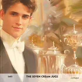 EasyOriginal Verlag / Munro (Saki) |  The Seven Cream Jugs - Englisch-Hörverstehen meistern | Sonstiges |  Sack Fachmedien