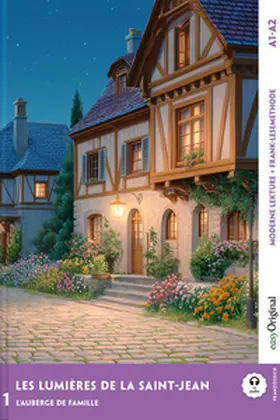 Delaunay / Verlag / Frank |  Les lumières de la Saint-Jean - Französische Krimi-Lektüre A1-A2 (+ Audio-Online) | Buch |  Sack Fachmedien