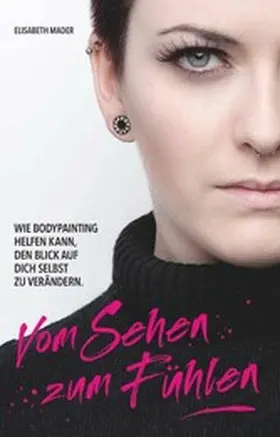Mader |  Vom Sehen zum Fühlen | eBook | Sack Fachmedien