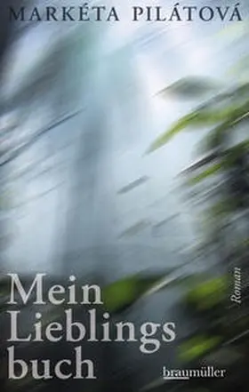 Pilátová | Mein Lieblingsbuch | Buch | 978-3-99200-075-3 | sack.de