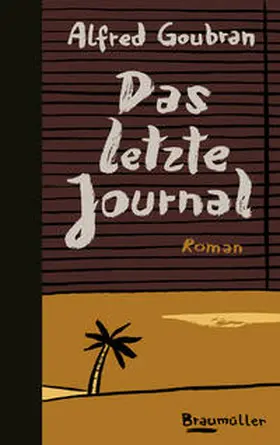 Goubran |  Das letzte Journal | Buch |  Sack Fachmedien