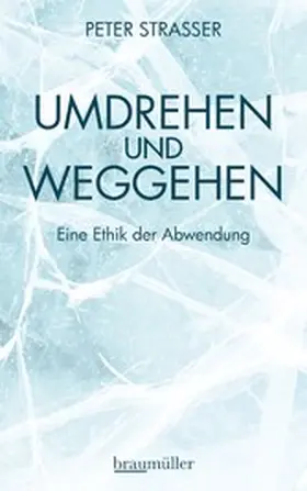 Strasser |  Umdrehen und Weggehen | eBook | Sack Fachmedien