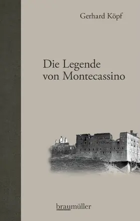 Köpf |  Die Legende von Montecassino | eBook | Sack Fachmedien