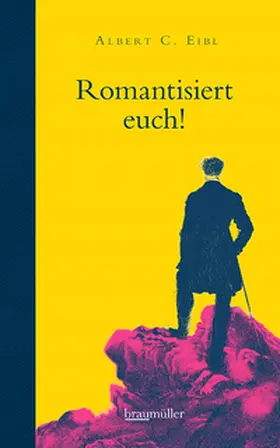 Eibl |  Romantisiert euch! | Buch |  Sack Fachmedien