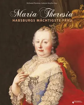 Mauthe / Pfundner |  Maria Theresia | Buch |  Sack Fachmedien